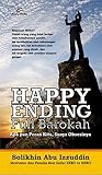 Happy Ending Full Barokah (Apa pun Peran Kita, Surga Obsesinya)