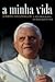 A Minha Vida