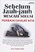 Sebelum Jauh-jauh Mencari Solusi, Perbaiki Shalat Kita