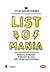 Listomania by Stijn Van De Voorde Listomania by Stijn Van De Voorde