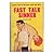Fast Talk Sinner