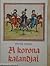 A korona kalandjai