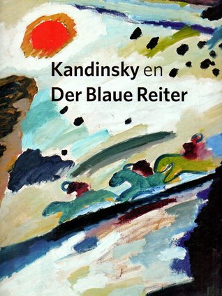 Kandinsky en Der Blaue Reiter (Paperback)
