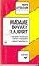 Profil D'une Oeuvre - Flaubert, "Madame Bovary" (P Litt, #19)