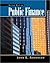 Public Finance (with InfoTrac 2-Semester and Economic Applications Printed Access Card) (Upper Level Economics Titles)