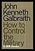 How to Control the Military
