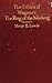 The Ethics of Wagner's the Ring of the Nibelung by Mary E. Lewis