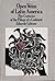 Open Veins of Latin America by Eduardo Galeano Open Veins of Latin America by Eduardo Galeano