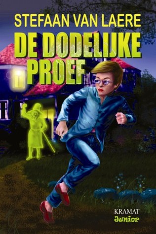 De dodelijke proef (Hardcover)