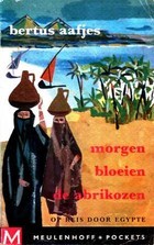 Morgen bloeien de abrikozen