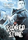 The Sword in the Stone by T.H. White The Sword in the Stone by T.H. White