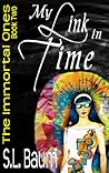 My Link in Time by S.L. Baum