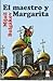 El maestro y Margarita