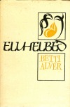 Eluhelbed (Hardcover)