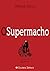O Supermacho