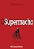 O Supermacho