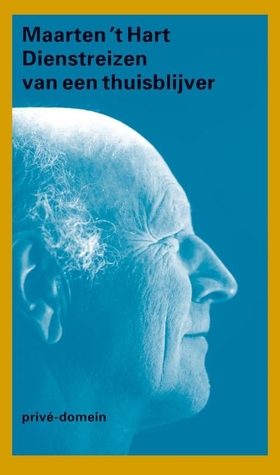 Dienstreizen van een thuisblijver (Paperback)