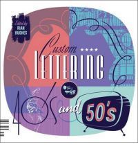 Custom Lettering of the 40's and 50's