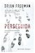 Perseguida (Jonathan Stride, #3)
