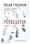 Perseguida by Brian Freeman