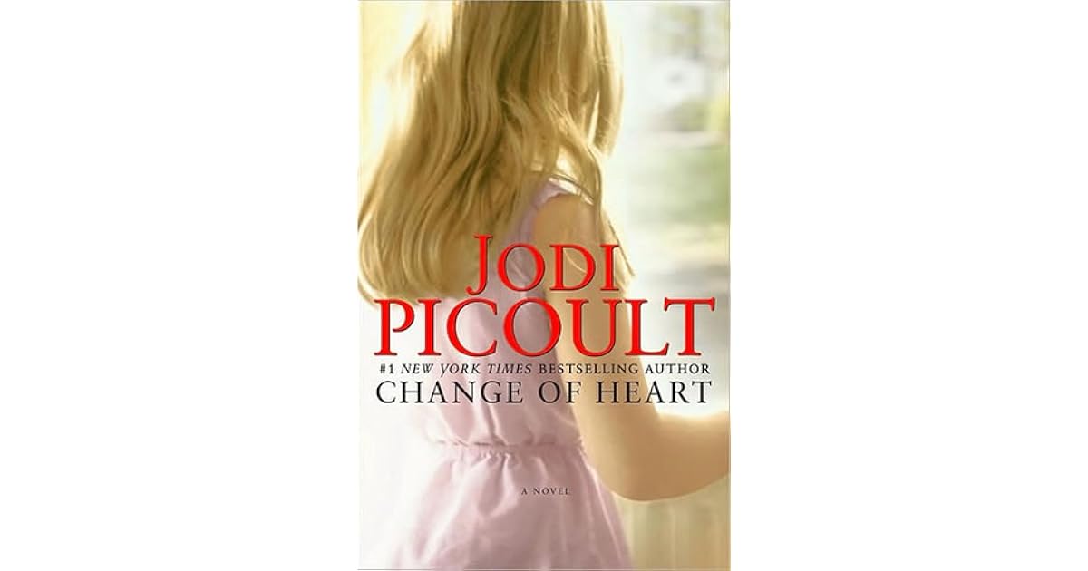 Change of Heart by Jodi Picoult