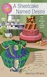 A Sheetcake Named Desire by Jacklyn Brady