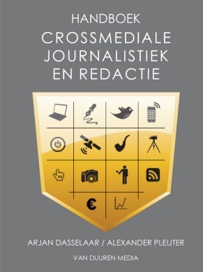 Handboek crossmediale journalistiek en redactie (Hardcover)