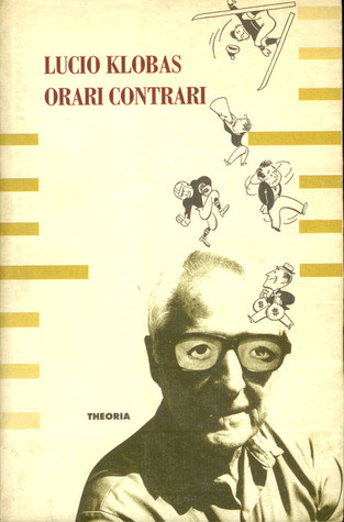 Orari contrari (Letterature) (Italian Edition)
