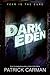 Dark Eden (Dark Eden, #1)
