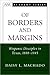 Of Borders and Margins: Hispanic Disciples in Texas, 1888-1945 (AAR Academy Series)