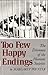 Too Few Happy Endings: The Dilemma of the Humane Societies