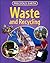 Waste and Recycling (Precious Earth)