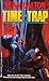 Time Trap (The Time Trap Series, #1)
