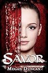 Savor by Megan Duncan