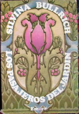 Los pasajeros del jardin (Paperback)