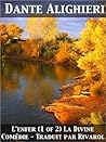 L'Enfer (1 of 2) La Divine Comedie - Traduit Par Rivarol L'Enfer (1 of 2) La Divine Comedie - Traduit Par Rivarol