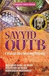Sayyid Qutb: Cetu...