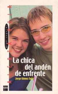 La chica del andén de enfrente (Paperback)