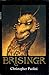 Brisingr by Christopher Paolini Brisingr by Christopher Paolini