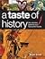 A Taste of History: The Sto...