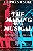 The Making of a Musical: Creating Songs for the Stage
