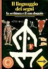 Il linguaggio dei...