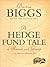 A Hedge Fund Tale of Reach and Grasp: ...Or What's a Heaven For