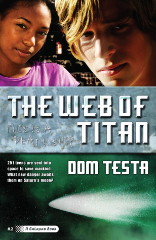 The Web of Titan (Galahad, #2)