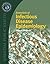 Essentials of Infectious Disease Epidemiology: . (Essential Public Health)