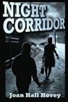 Night Corridor by Joan Hall Hovey