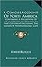 A Concise Account of North America: Containing a Description of the Several British Colonies on That Continent; Including the Islands of Newfoundlan