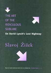 The Art of the Ridiculous Sublime: On David Lynch's Lost Highway