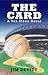 THE CARD (Van Stone Novel, #1)