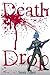 Death Drop (The D-Evolution...